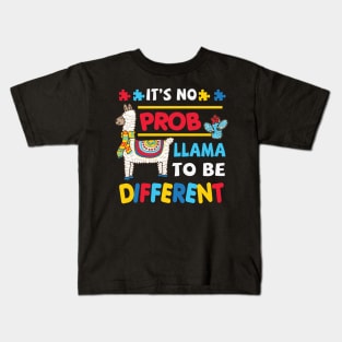 It's No Prob Llama To Be Different Autism Awareness Kids T-Shirt